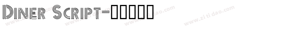 Diner Script字体转换
